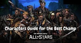 The Walking Dead: All-Stars Characters Guide for the Best Champ