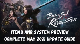Blade & Soul Revolution: Winds of Rage-Items and System Preview | Complete May 2021 Update Guide