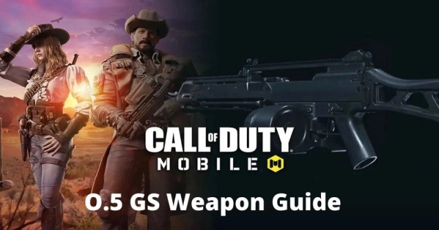 Call Of Duty Mobile Best Weapon guide for 0.5 GS