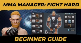 MMA Manager: Fight Hard Beginner Guide to the Fights