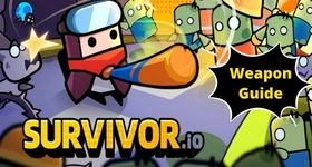 Suvivor.io Weapon Guide to Beat the Zombies
