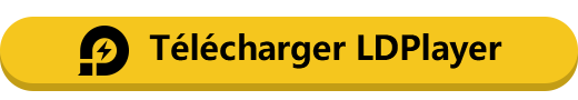 Télécharger LDPlayer Android Emulateur sur PC